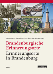 Brandenburgische Erinnerungsorte - Erinnerungsorte in Brandenburg