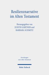 Resilienznarrative im Alten Testament