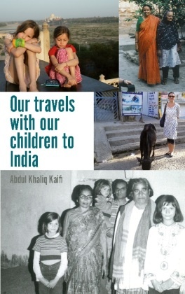 Our travels with our children to India