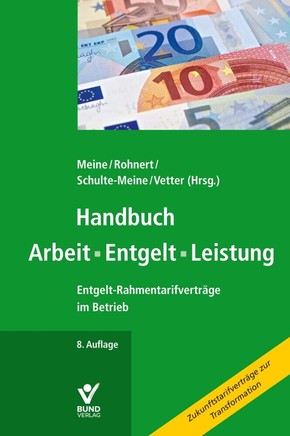 Handbuch Arbeit - Entgelt - Leistung