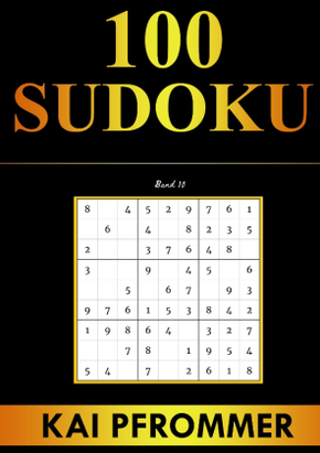 Sudoku | 100 Sudoku von Einfach bis Schwer | Sudoku Puzzles (Sudoku Puzzle Books Series, Band 10)