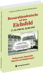 Bessarabiendeutsche auf dem Eichsfeld 17.10.1940 bis 26.08.1941