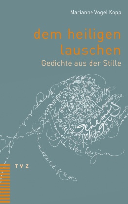 dem heiligen lauschen