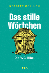 Das stille Wörtchen