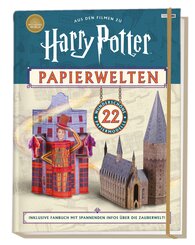 Aus den Filmen zu Harry Potter: Papierwelten - 22 wunderschöne Papiermodelle