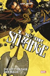 Doctor Strange Collection von Jason Aaron und Chris Bachalo
