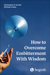 How to Overcome Embitterment With Wisdom, m. 1 Online-Zugang