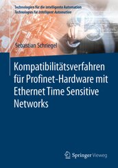 Kompatibilitätsverfahren für Profinet-Hardware mit Ethernet Time Sensitive Networks