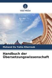 Handbuch der Übersetzungswissenschaft