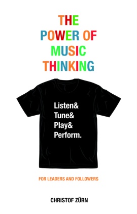 The Power of Music Thinking