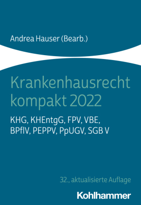 Krankenhausrecht kompakt 2022