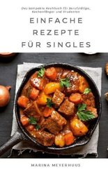 Einfache Rezepte für Singles