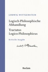 Logisch-Philosophische Abhandlung &middot; Tractatus Logico-Philosophicus. Kritische Ausgabe