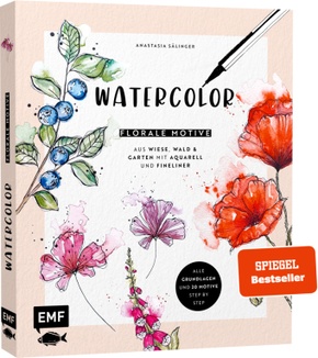 Watercolor - Florale Motive aus Wiese, Wald & Garten mit Aquarell und Fineliner