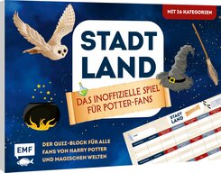 Stadt, Land, ... Das inoffizielle Spiel für Potter-Fans - Der Quiz-Block für alle Fans von Harry Potter und magischen We