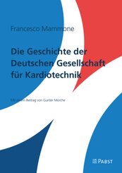 Die Geschichte der deutschen Gesellschaft für Kardiotechnik