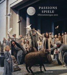 Passionsspiele Oberammergau 2022 (Buch+CD), m. 1 Audio-CD, m. 1 Buch
