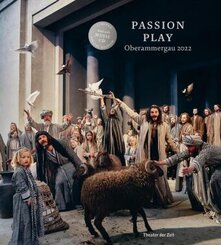 Passion Play Oberammergau 2022 (Book+CD), m. 1 Audio-CD, m. 1 Buch