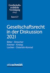 Gesellschaftsrecht in der Diskussion 2021