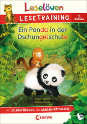 Leselöwen Lesetraining 1. Klasse - Ein Panda in der Dschungelschule