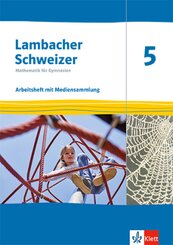 Lambacher Schweizer Mathematik 5. Ausgabe Thüringen und Hamburg, m. 1 Beilage