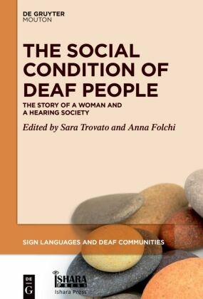 The Social Condition of Deaf People