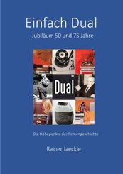 Einfach Dual - 50 und 75 Jahre