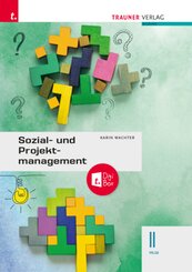 Sozial- und Projektmanagement II HLW + TRAUNER-DigiBox