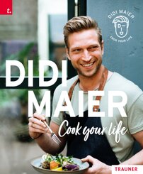 DIDI MAIER, Cook your life
