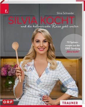 Silvia kocht und die kulinarische Reise geht weiter