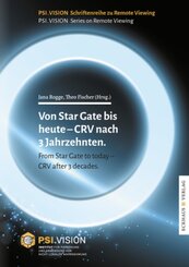 Von Star Gate bis heute - CRV nach 3 Jahrzehnten / From Star Gate to today - CRV after 3 decades.