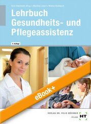eBook inside: Buch und eBook Lehrbuch Gesundheits- und Pflegeassistenz, m. 1 Buch, m. 1 Online-Zugang