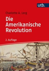 Die Amerikanische Revolution