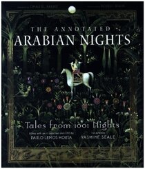 The Annotated Arabian Nights - Tales from 1001 Nights