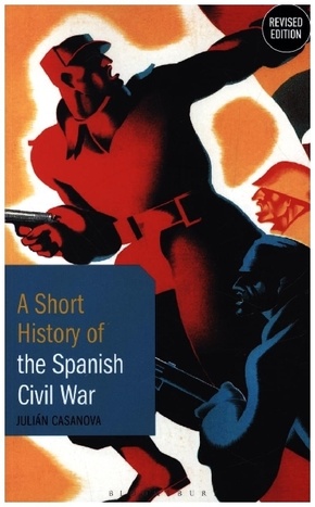 A Short History of the Spanish Civil War