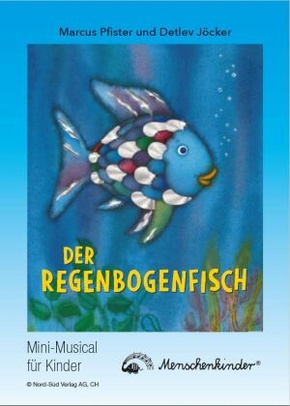 Der Regenbogenfisch