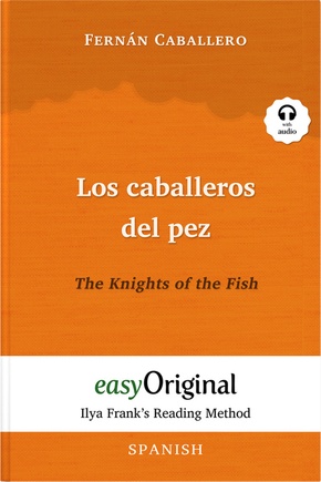 Los caballeros del pez / The Knights of the Fish (with free audio download link)