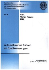 Automatisiertes Fahren an Stadtkreuzungen