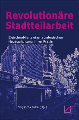 Revolutionäre Stadtteilarbeit