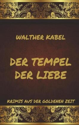 Der Tempel der Liebe