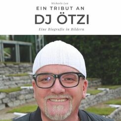 Ein Tribut an DJ Ötzi