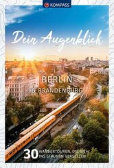 KOMPASS Dein Augenblick Berlin & Brandenburg