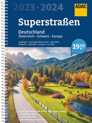 ADAC Superstraßen 2023/2024 - Deutschland, Österreich, Schweiz, Europa