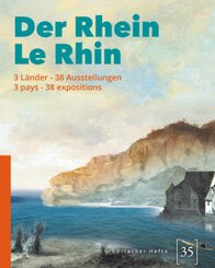 Der Rhein / Le Rhin