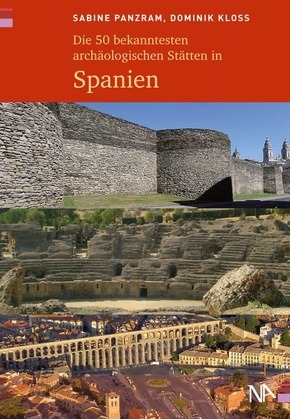 Die 50 bekanntesten archäologischen Stätten in Spanien