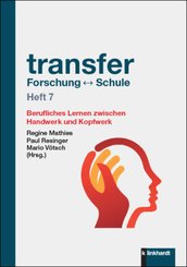 transfer Forschung   Schule Heft 7