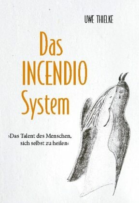 Das INCENDIO-System