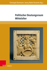 Politischer Deutungsraum Mittelalter