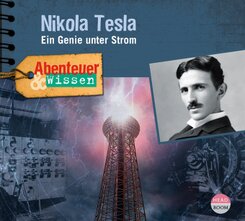 Abenteuer & Wissen: Nikola Tesla, Audio-CD