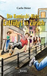 Die Kaminski-Kids: Entführt in Zürich
